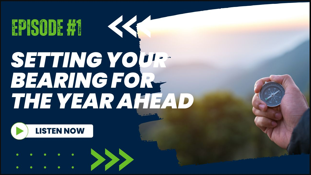 Setting Your Bearing for the Year Ahead episode artwork